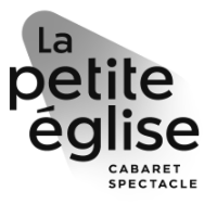 La Petite église Cabaret Spectacle